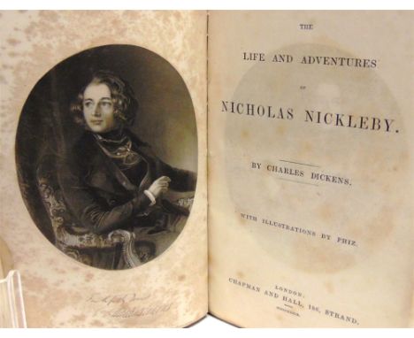 [LITERATURE]  Dickens, Charles. The Life and Adventures of Nicholas Nickleby, first edition, Chapman & Hall, London, 1839, ha