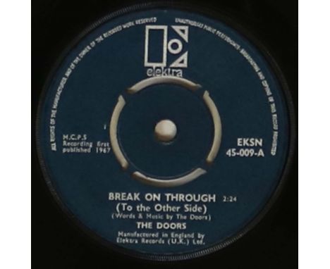THE DOORS - BREAK ON THROUGH (TO THE OTHER SIDE) - ORIGINAL UK 7" (EKSN 45-009). Fantastic to see original UK copy of the ess