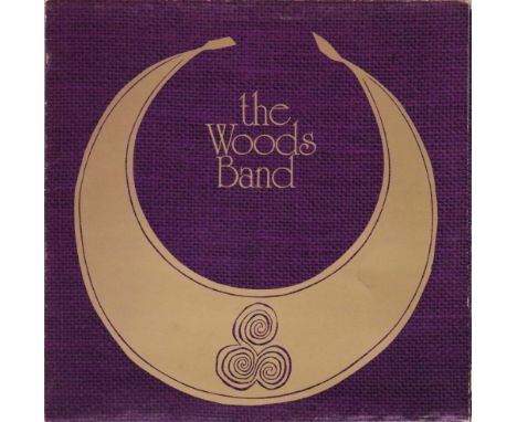 THE WOODS BAND - S/T LP (ORIGINAL UK PRESSING - GREENWICH GSLP 1004). Very well presented original UK copy of the eponymous L