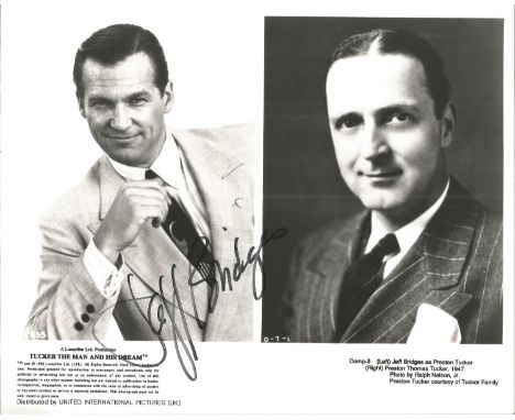 Jeff Bridges signed 10 x 8 inch b/w portrait photo from Tucker The Man and His Dream. Condition 8/10. All autographs come wit