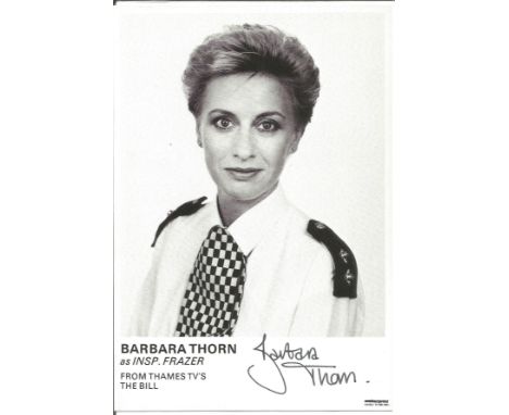 Barbara Thorn signed 6 x 4 inch b/w portrait photo from TV series The Bill. Condition 8/10. All autographs come with a Certif