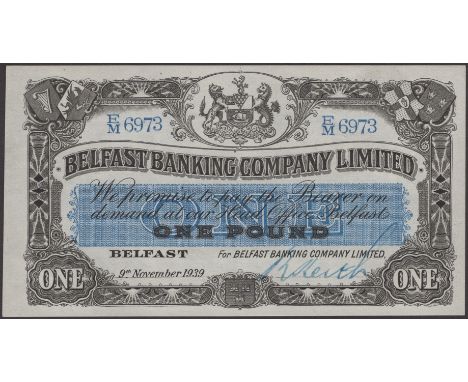 Belfast Banking Company Limited, £1, 9 November 1939, serial number E/M 6973, manuscript Keith signature, light handling, abo