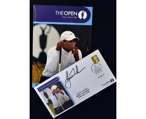 2006 Open Championship programme and a signed First Day Cover by the winner Tiger Woods - played at Royal Liverpool and with 