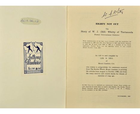 Cricket Signed 'Bill' Whitty '80 Not Out' Book The Bill Whitty Story as told and complied by Les. R. Hill (includes cutting s