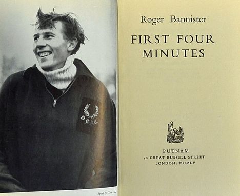 Roger Bannister Signed Book 'First Four Minutes' 1955 London, Putnam, bound in blue cloth boards with fading to spine, otherw