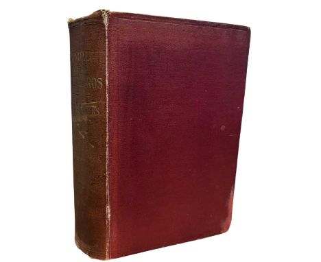 HOWARD SAUNDERS: AN ILLUSTRATED MANUAL OF BRITISH BIRDS, London, Gurney and jackson, 1899. Bound in red cloth with gilt title