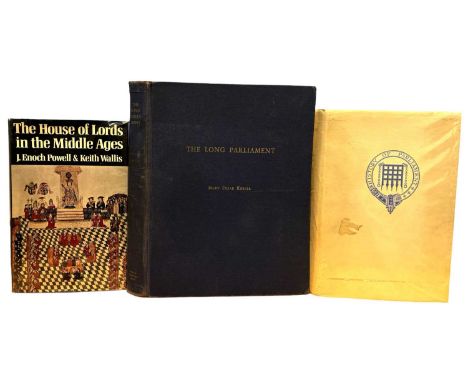 PARLIAMENTARY INTEREST: 3 Titles: J ENOCH POWELL AND KEITH WALLIS: THE HOUSE OF LORDS IN THE MIDDLE AGES, London, Weidenfeld 