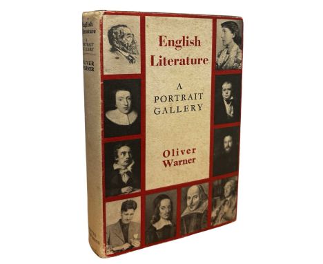 OLIVER WARNER: ENGLISH LITERATUE - A PORTRAIT GALLERY, London, Chatto and Windus, 1964. Tipped in typescript of a Times revie