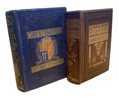 NAVAL BATTLES: 2 Titles: MRS R VALENTINE: SEA FIGHTS AND NAVAL BATTLES: FROM ALFRED TO VICTORIA. A POPULAR ACCOUNT OF THE MOS
