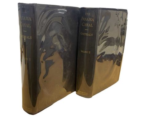 [Under the direction of] GEORGE W GOETHALS, MAJOR GENERAL, U.S ARMY: THE PANAMA CANAL - AN ENGINEERING TREATISE - A SERIES OF
