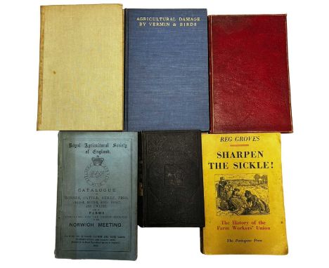 AGRICULTURAL INTEREST: 6 Titles: REV EDWIN SIDNEY: THE FIELD AND THE FOLD; OR, A POPULAR EXPOSITION OF THE SCIENCE OF AGRICUL