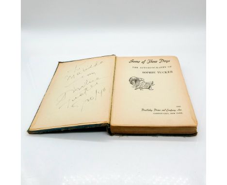 New York: Doubleday Doran and Company, Inc., 1945. First edition hardcover autobiography of Sophie Tucker in a blue cover wit