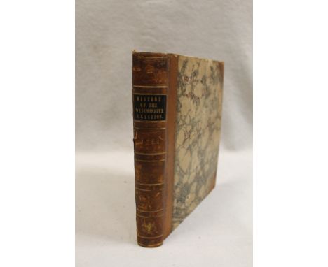 History of the Westminster Election. London 1784, first edition 4to, 16 satirical plates (mostly folding) publ. by W. Humphre