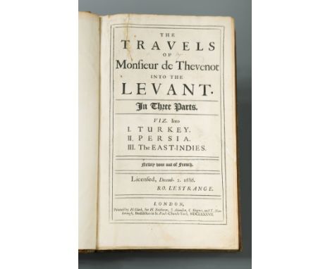 The Travels of Monsieur de Thevenot into the Levant, 3 parts in 1 volume, London: for H Faithorne, J Adamson, C Skegnes and T