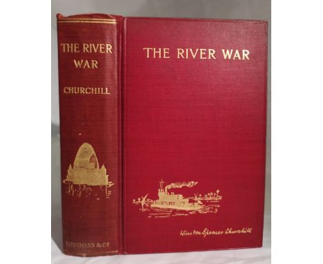 The River War, revised edition 1902, 8vo, edited by Col. F Rhodes, inscribed to first blank 'Frank Rhodes from the Author Oct