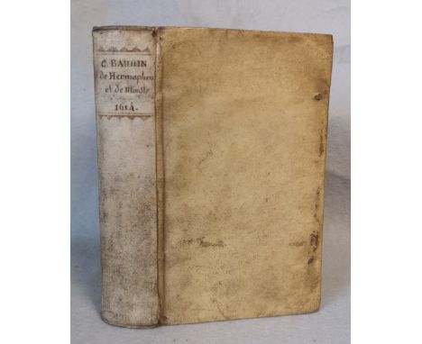 De Hermaphroditorum monstrosorumque partuum natura... , Libri duo. Oppenheim, 1614, small 8vo, title and cartouche (dated 161