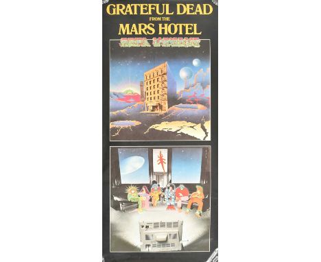 Grateful Dead from the Mars Hotel - a scarse vintage 1974 art by Kelley/Mouse, the poster advertising their album, one of the
