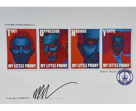 James Cauty (British, b 1956)
Series III Ballots - My Little Phony - Tory, Oppressor, Noxious, Yuppie 
4 posters
Published by