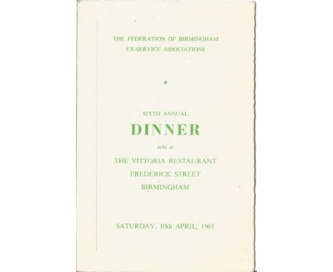 Field Marshall Claude Auchinleck signed to 1965 Ex-service Association dinner programme. Field Marshal Sir Claude John Eyre A