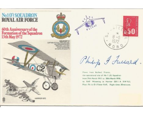 Great War ace Air Commodore Philip Fullard DSO, MC, AFC signed 1972 No1 Squadron cover flown by Harrier. He was one of the mo