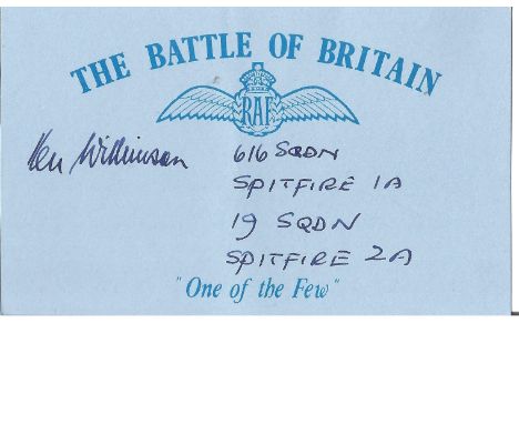 Ken Wilkinson 616 Sqn signed 5 x 3 blue card with Battle of Britain & RAF logo printed on it. Originally came from the Ted Se