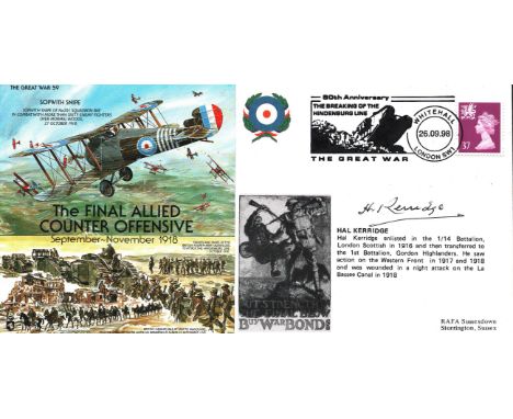 Great War veteran Hal Kerridge 1917, 18 Western Front signed Great War cover 59, the Final Allied Counter Offensive. Comes wi