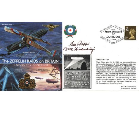 Zeppelin LZ129 Hindenberg survivor Theo Ritter signed Great War cover Zeppelin Raids on Britain. Ritter was an engine mechani