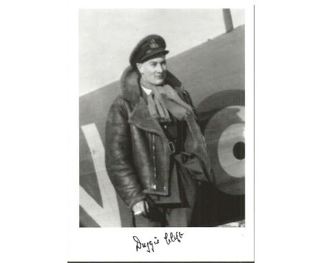 Sqn. Ldr. Douglas Gerald Clift WW2 Battle of Britain pilot signed 7 x 5 black and white portrait photo. Limited edition of 20