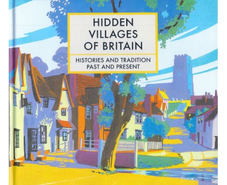 Hidden Villages of Britain by Clare Gogerty Hardback Book 2017 First Edition published by Batsford (Pavilion Books Group) som