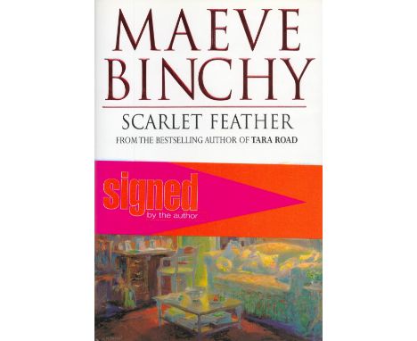 Signed Book Maeve Binchy Scarlet Feather Hardback Book 2000 First Edition published by Orion Publishing Group Ltd some ageing