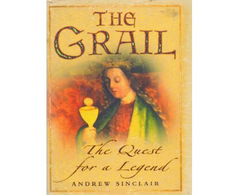 The Grail The Quest for A Legend by A Sinclair Hardback Book 2007 First Edition published by Sutton Publishing Ltd some agein