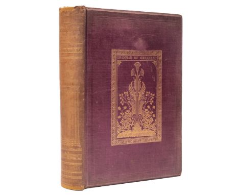 JONES, Owen - The Grammar of Ornament, Illustrated by Examples from Various Styles of Ornament, one hundred and twelve plates