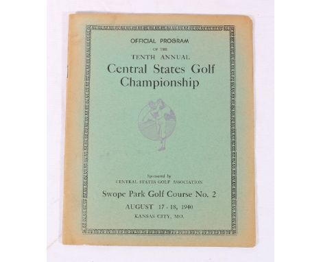 Official Programme of the tenth annual Central States Golf Championship 1940, held at Swope Park, this was the first time bla