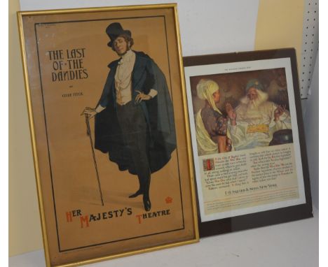 An Edwardian theatrical advertising poster for The Last of The Dandies at Her Majesty's Theatre, printed by J Miles & Co, fra