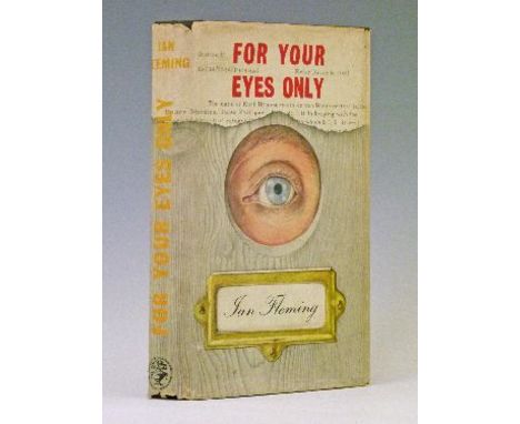 Books - Ian Fleming - For Your Eyes Only, published by Jonathan Cape, first edition, 2nd impression 1960, with dust cover  Co