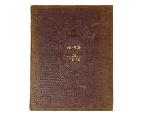 Thomas Wicksteed......Cornish Pump.....Engines, 1841. Thomas Wicksteed (Engineer to the East London Waterworks). 'An Experime