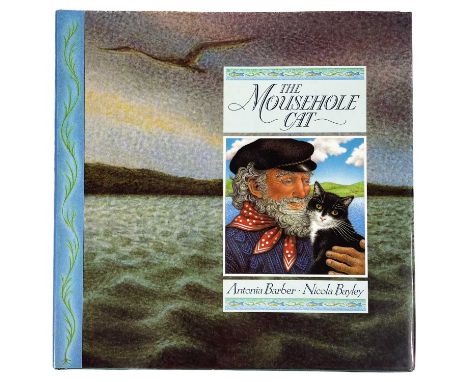Antonia Barber, illustrated by Nicola Bayley. 'The Mousehole Cat'. First edition, tipped in a newspaper cutting from the Even
