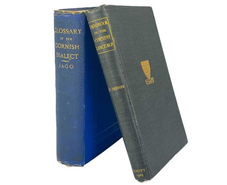 Two works with an interest in the Cornish Language Henry Jenner. 'A Handbook of the Cornish Language, chiefly in its latest s