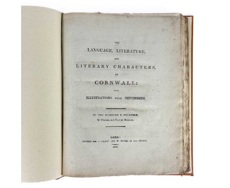 Rev. R. Polwhele. 'The Language, Literature, and Literary Characters of Cornwall'. First edition, 201 pages, later hard back 