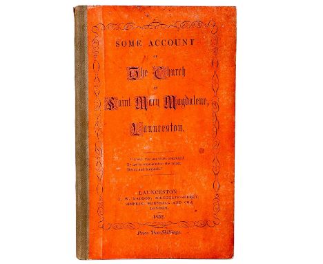 S. R. Pattison. 'Some Account of the church of Saint Mary Magdalene, Launceston'. First edition, original card boards rebacke