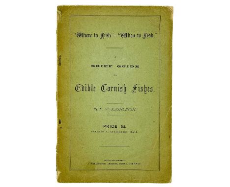 E. W. Rashleigh. 'Where to Fish, When to Fish', A brief guide to edible Cornish fishes'. First edition, in original paper wra