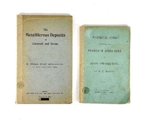 Two works on mining. R. N. Worth. 'Historical Notes Concerning the Progress of Mining Skill in Devon and Cornwall,' first edi