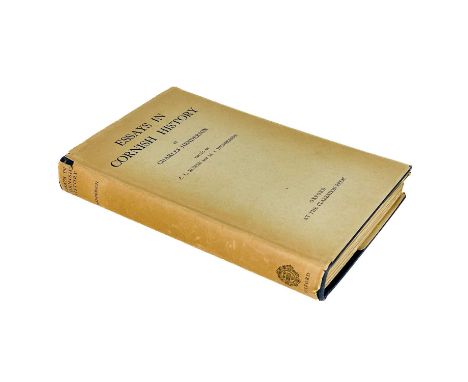 Essays in Cornish History Charles Henderson (edited by A. L. Rowse) Clarendon Press, Oxford, first edition, 1935. Six illustr