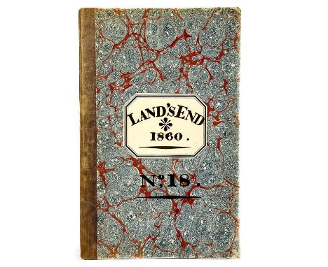 A Narrative of a Pedestrian Excursion to the Land’s End, A manuscript Ninety-six pages, re-perused 3rd April 1879, a folded m