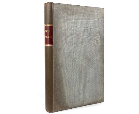 Eleven Cornish tracts and pamphlets bound in one volume. Thurstan C. Peter 'The Churchwardens Accounts of the Parish of Cambo