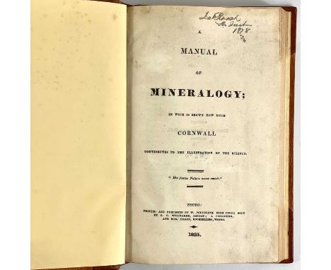 Thomas Hogg. 'A Manual of Mineralogy; In Which is Shown How Much Cornwall Contributes to the Illustration of the Science,' fi