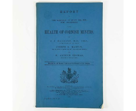 'Report....Health of Cornish Miners,' 1904. J. S. Haldane, Joseph S. Martin (H. M. Inspector of Mines for the South-Western D