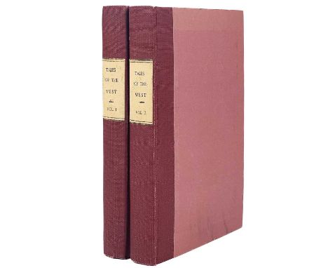 John Carne (Penzance 1789–1844 ) 'Tales of the West,' two volumes, first edition, pages uncut, the following tales are drawn 