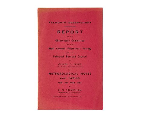 Scarce Falmouth booklet. Oliver F. Price. 'Falmouth Observatory Report of the Observatory Committee to the Royal Cornwall Pol