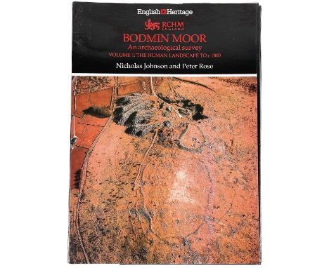 An Archaeological Survey of Bodmin Moor. Nicholas Johnson and Peter Rose. 'Bodmin Moor. An Archaeological Survey, Volume 1: T